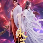 Immortality (Yong Sheng) Season 4 Episode 9